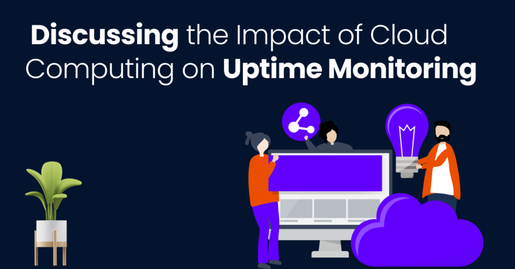 Cloud Computing Uptime Monitoring